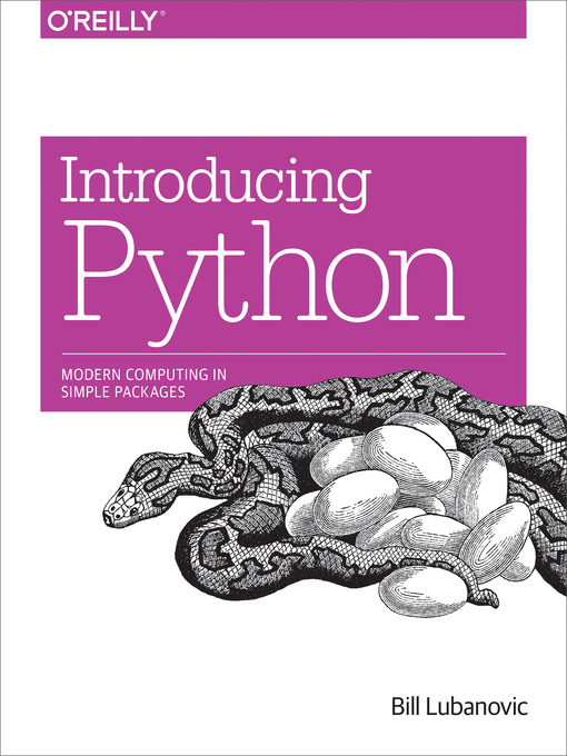 Title details for Introducing Python by Bill Lubanovic - Available